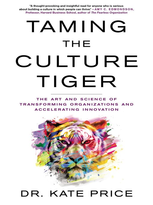Title details for Taming the Culture Tiger by Kate Price - Available